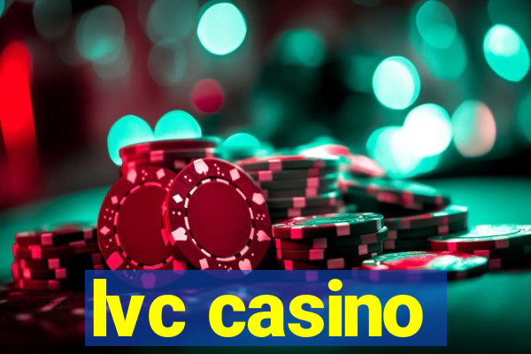 lvc casino